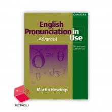 کتاب ادونسد انگلیش پرونانسیشن این یوز Advanced English Pronunciation in Use