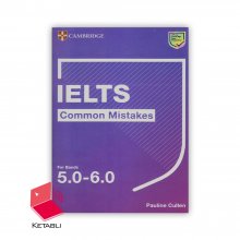 Cambridge IELTS Common Mistakes 5.0-6.0