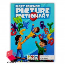 کتاب فرست فرندز پیکچر دیکشنری First Friends Picture Dictionary