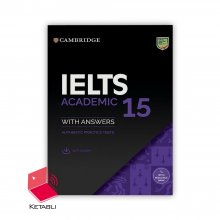 Cambridge English IELTS 15 Academic