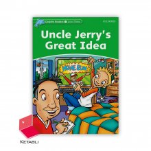 Uncle Jerry’s Great Idea Dolphin Readers 3