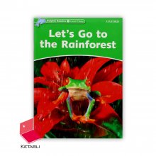 Let’s Go to the Rainforest Dolphin Readers 3