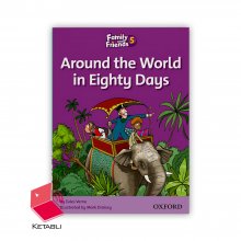 کتاب داستان فمیلی Around the World in Eighty Days Family Readers 5